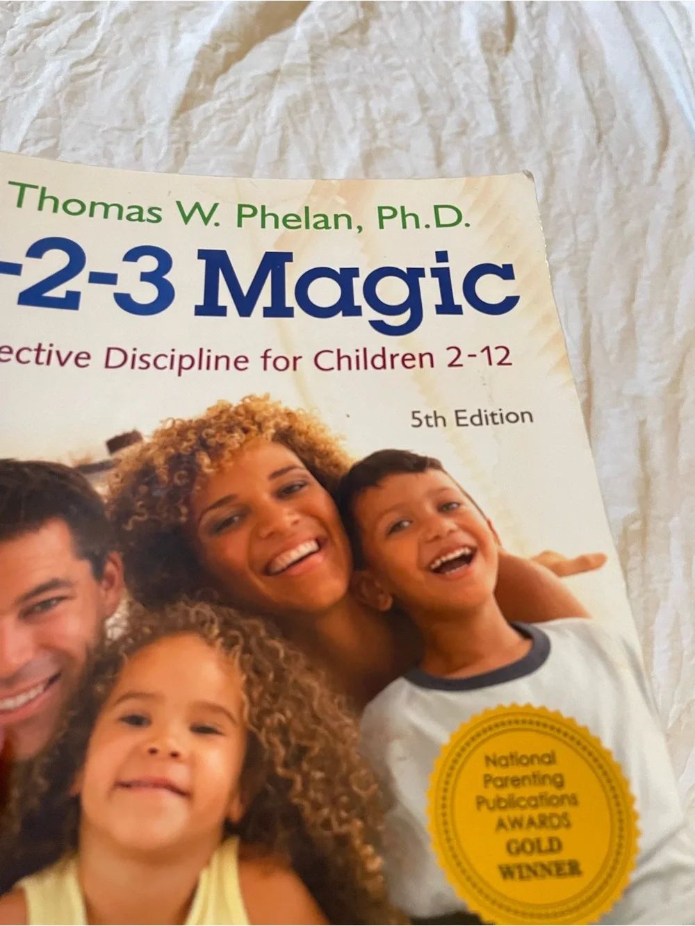1-2-3 Magic Effective Discipline for Children 2-12 paperback by Thomas W. Phelan